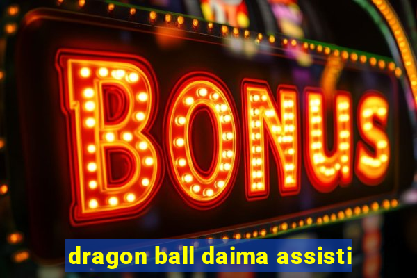 dragon ball daima assisti